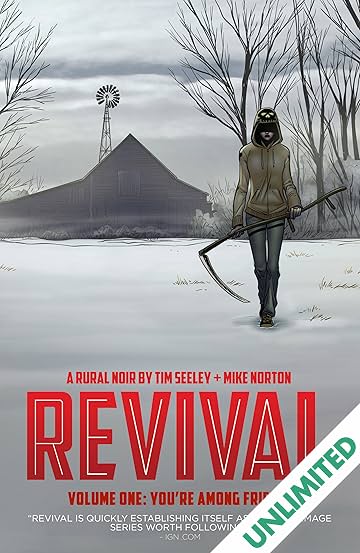 Revival Vol. 1: You're Among Friends